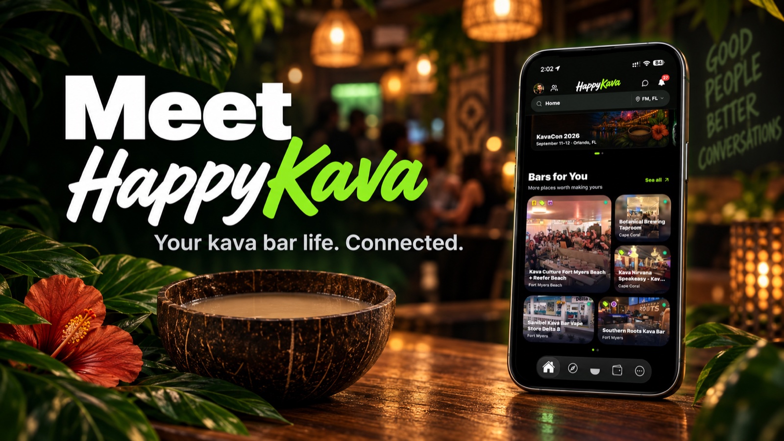 Meet HappyKava: kava bar discovery app beside a coconut shell in a botanical lounge